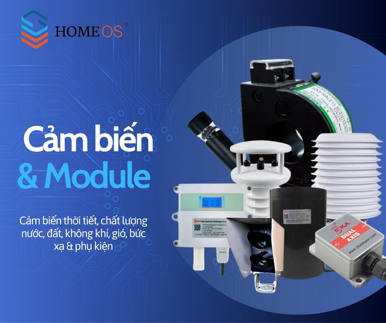 HomeOS — Cảm biến & Module: thời tiết, chất lượng nước, đất, không khí, gió, bức xạ